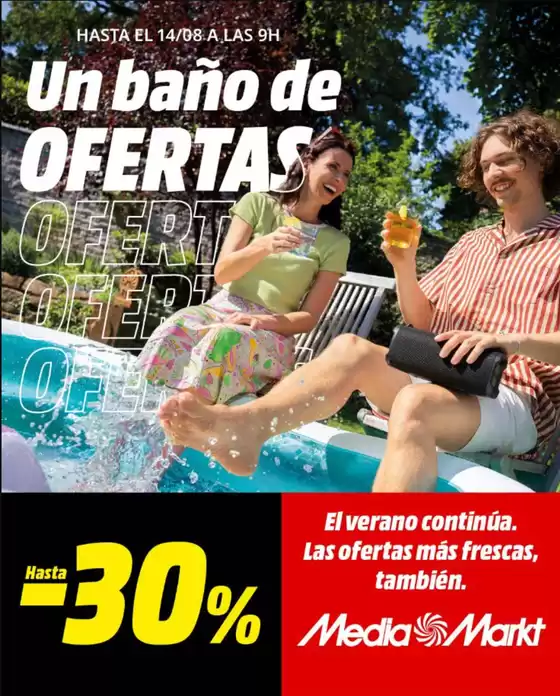 Catálogo MediaMarkt | Un Baño De Ofertas | 2026-08-07T00:00:00.000Z - 2026-08-14T00:00:00.000Z