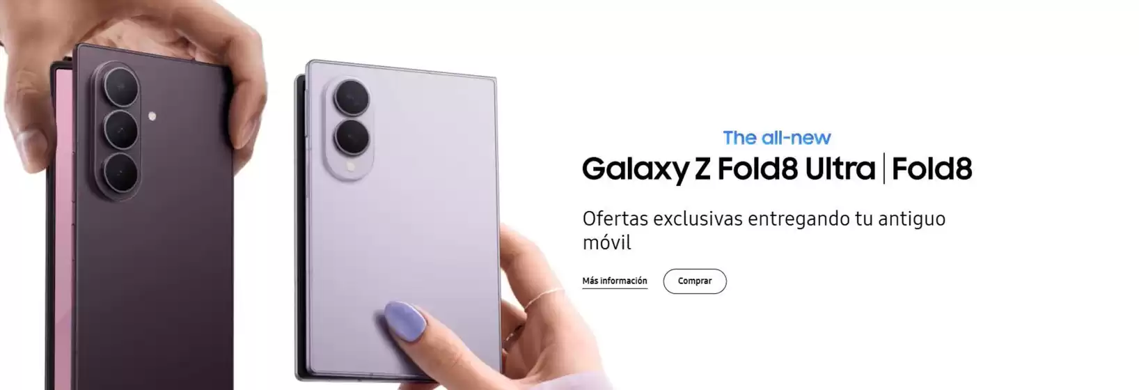 Catálogo Samsung | Ofertas exclusivas entregando tu antiguo móvil | 2026-08-07T00:00:00.000Z - 2026-08-20T00:00:00.000Z