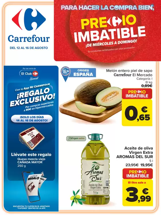 Catálogo Carrefour en Montesinos | PRECIO IMBATIBLE | 2026-08-12T00:00:00.000Z - 2026-08-16T00:00:00.000Z