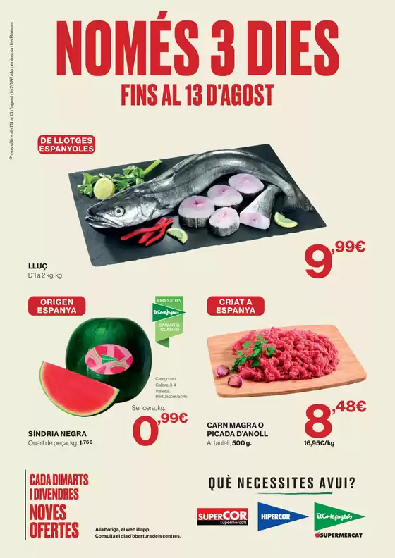 Catálogo El Corte Inglés | Fins Al 13 D'agost | 2026-08-11T00:00:00.000Z - 2026-08-13T00:00:00.000Z