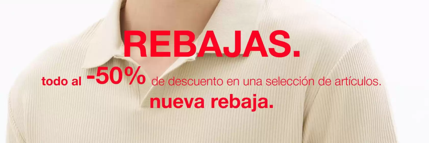 Catálogo Celio | Todo al -50% de descuento en una selección de artículos. | 2026-08-11T00:00:00.000Z - 2026-08-24T00:00:00.000Z