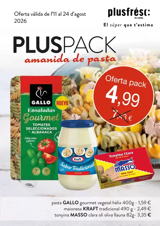 Catálogo Plusfresc en pinoso | Pluspack Amanida Pasta | 2026-08-12T00:00:00.000Z - 2026-08-24T00:00:00.000Z