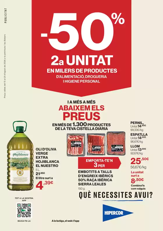 Catálogo Hipercor | -50% 2a Unitat En Milers De Productes | 2026-08-13T00:00:00.000Z - 2026-08-25T00:00:00.000Z