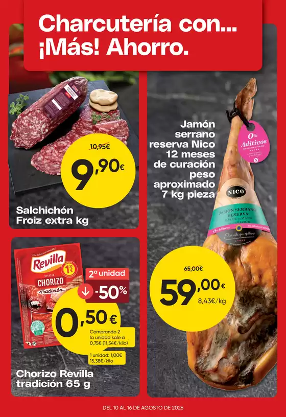 Catálogo Froiz | Charcutería con... ¡Más! Ahorro. | 2026-08-10T00:00:00.000Z - 2026-08-16T00:00:00.000Z
