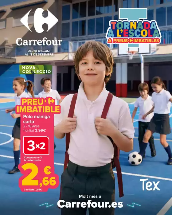 Catálogo Carrefour en Dosrius | VUELTA AL COLE | 2026-08-18T00:00:00.000Z - 2026-09-18T00:00:00.000Z