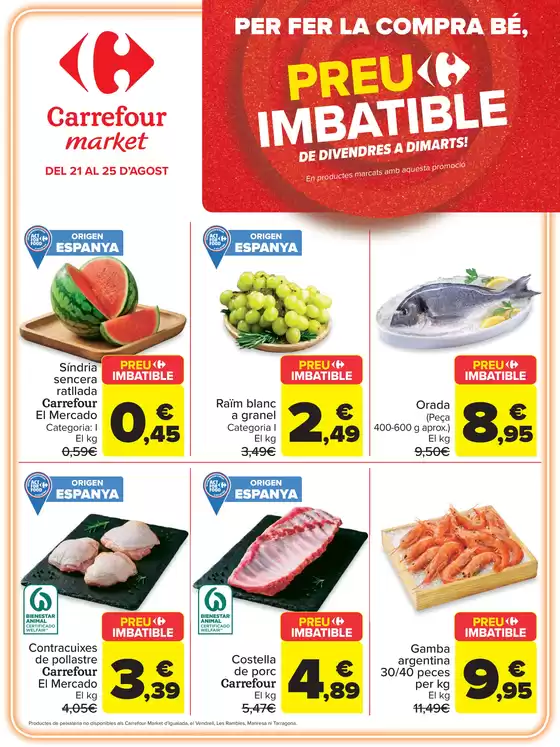 Catálogo Carrefour Market | PREU IMBATIBLE | 2026-08-21T00:00:00.000Z - 2026-08-25T00:00:00.000Z