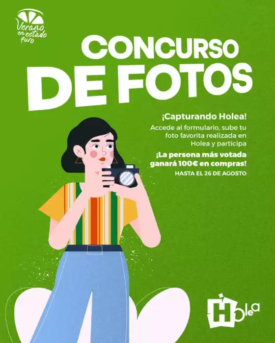 Catálogo Holea | ¡Concurso de fotos! ¡Gana 100€ en compras! | 2026-08-20T00:00:00.000Z - 2026-08-26T00:00:00.000Z