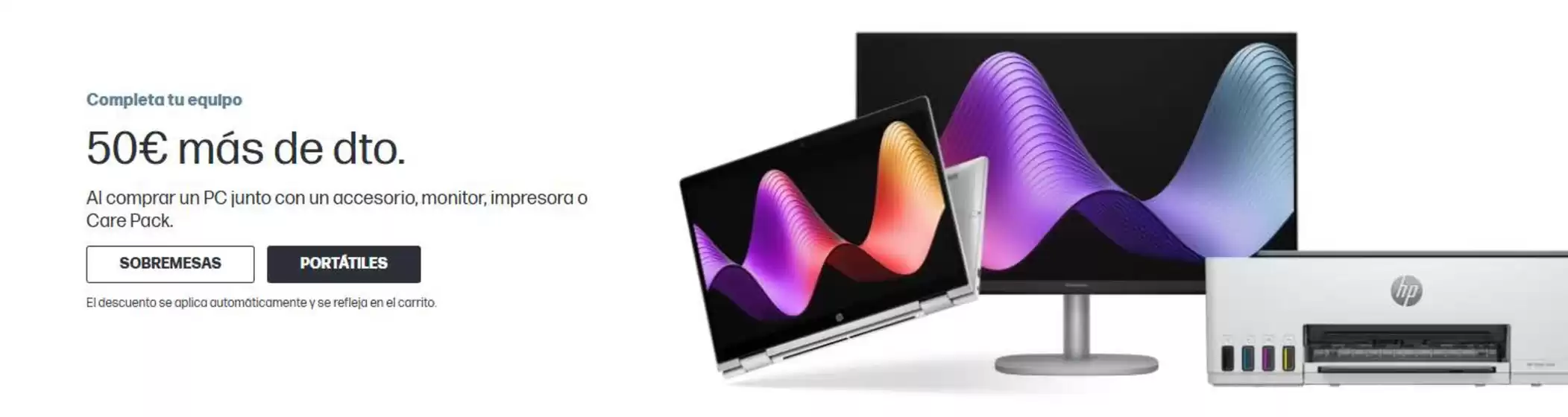 Catálogo HP | 50€ más de dto. | 2026-08-20T00:00:00.000Z - 2026-09-02T00:00:00.000Z