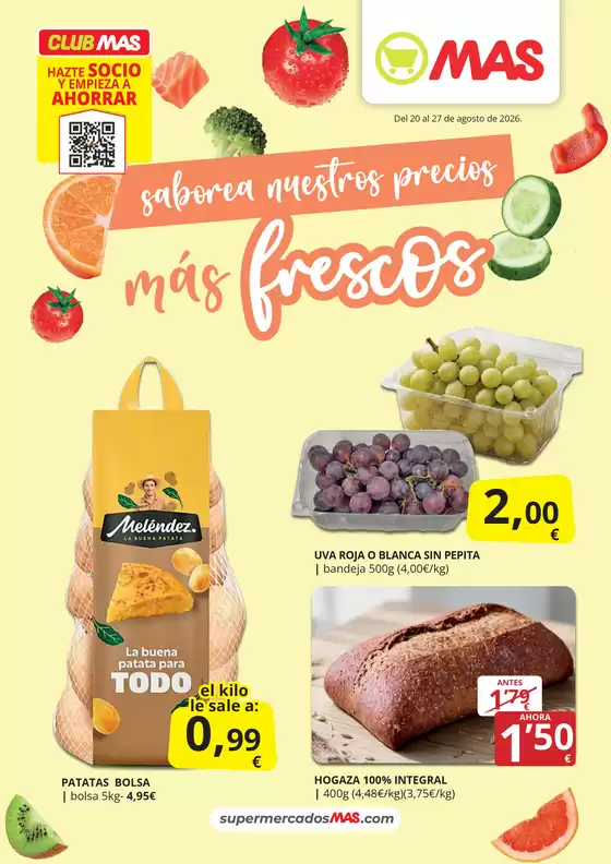 Catálogo Supermercados MAS | Saborea nuestros precios más frescos | 2026-08-21T00:00:00.000Z - 2026-08-27T00:00:00.000Z