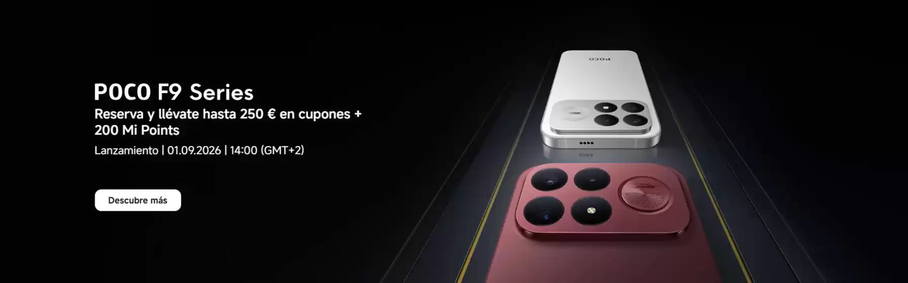 Catálogo Xiaomi | POCO F9 Series | 2026-08-24T00:00:00.000Z - 2026-09-01T00:00:00.000Z