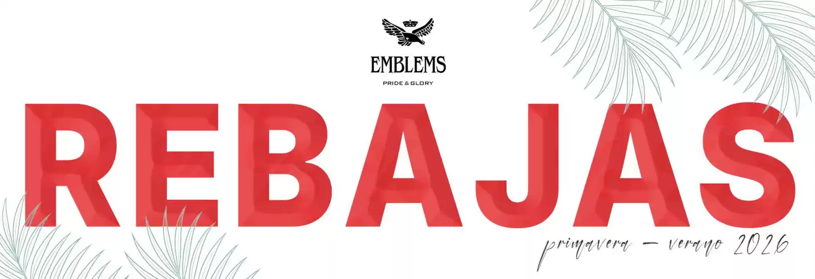 Catálogo Emblems | Rebajas | 2026-08-24T00:00:00.000Z - 2026-09-06T00:00:00.000Z