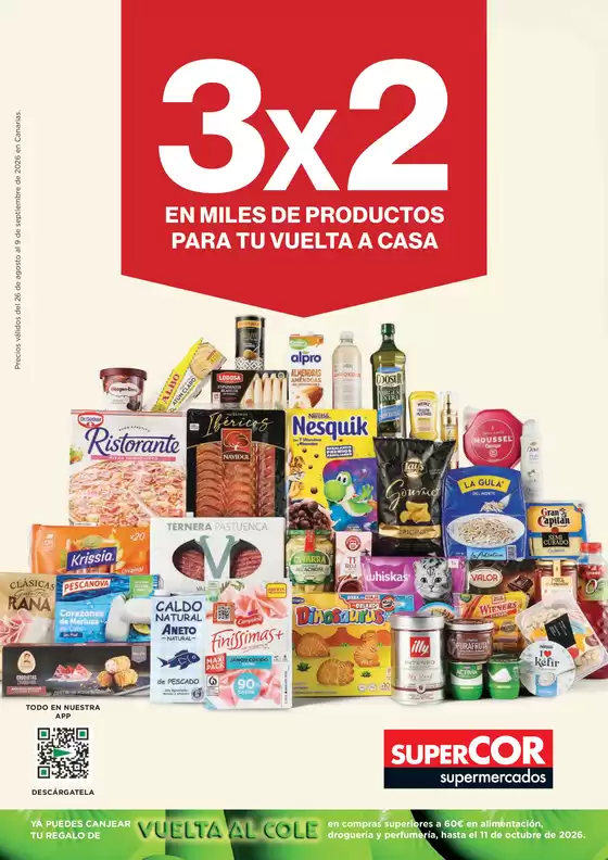 Catálogo Supercor en Siete Puertas | 3x2 En Miles De Productos Para Tu Vuelta A Casa | 2026-08-26T00:00:00.000Z - 2026-09-09T00:00:00.000Z