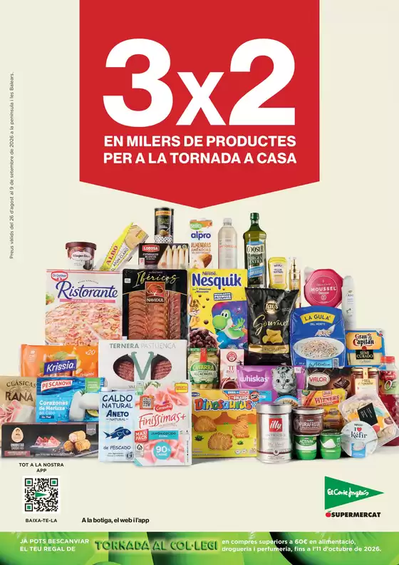 Catálogo El Corte Inglés | 3x2 En Milers De Productes Per A La Tornada A Casa | 2026-08-26T00:00:00.000Z - 2026-09-09T00:00:00.000Z