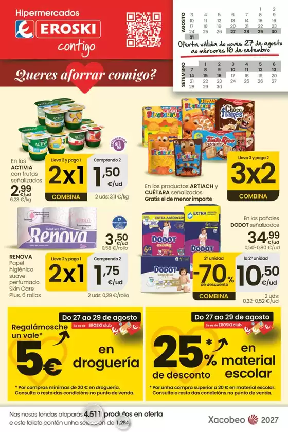 Catálogo Eroski en Salvaterra de Miño | Queres aforrar conmigo? | 2026-08-27T00:00:00.000Z - 2026-09-16T00:00:00.000Z