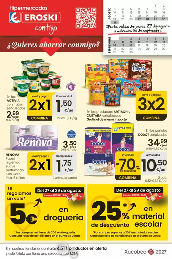Catálogo Eroski | ¿Quieres ahorrar conmigo? | 2026-08-27T00:00:00.000Z - 2026-09-16T00:00:00.000Z