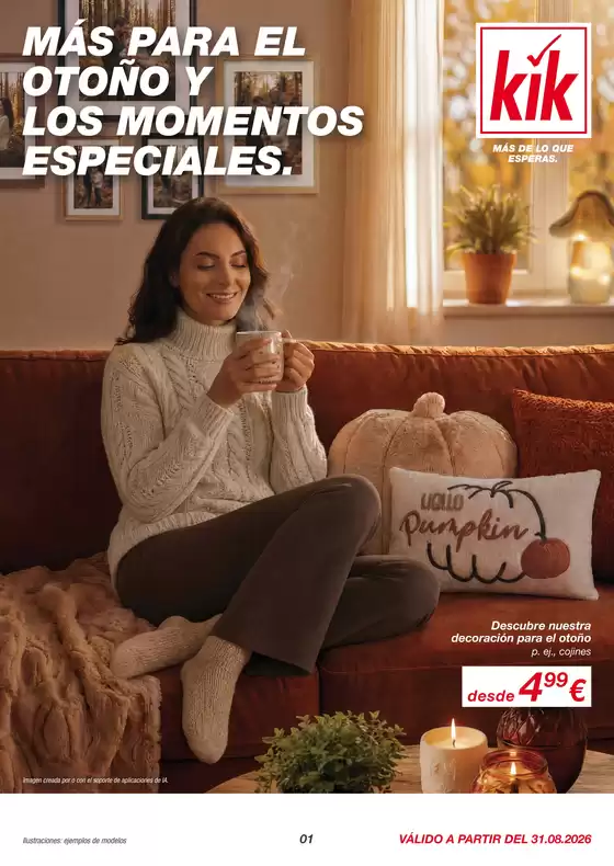 Catálogo KIK en Lloret de Mar | Más para el otoño y los momentos especiales | 2026-08-28T00:00:00.000Z - 2026-09-06T00:00:00.000Z