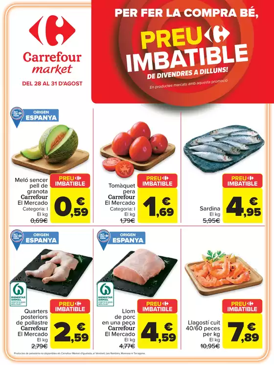 Catálogo Carrefour Market | Preu Imbatible | 2026-08-28T00:00:00.000Z - 2026-08-31T00:00:00.000Z