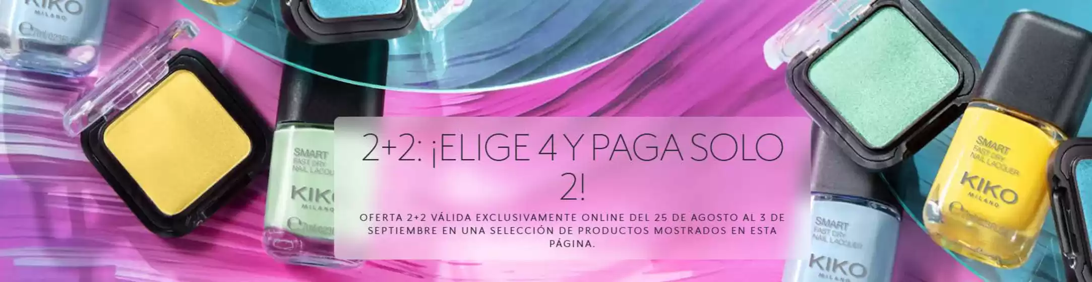 Catálogo KIKO MILANO en Mallabia | ¡Elige 4 Y Paga Solo 2! | 2026-08-26T00:00:00.000Z - 2026-09-03T00:00:00.000Z