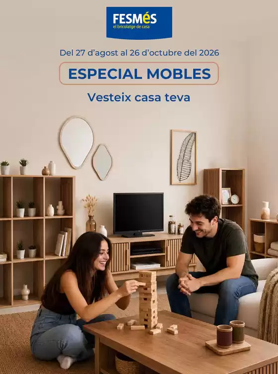 Catálogo Fes Més | Especial mobles | 2026-08-27T00:00:00.000Z - 2026-10-26T00:00:00.000Z