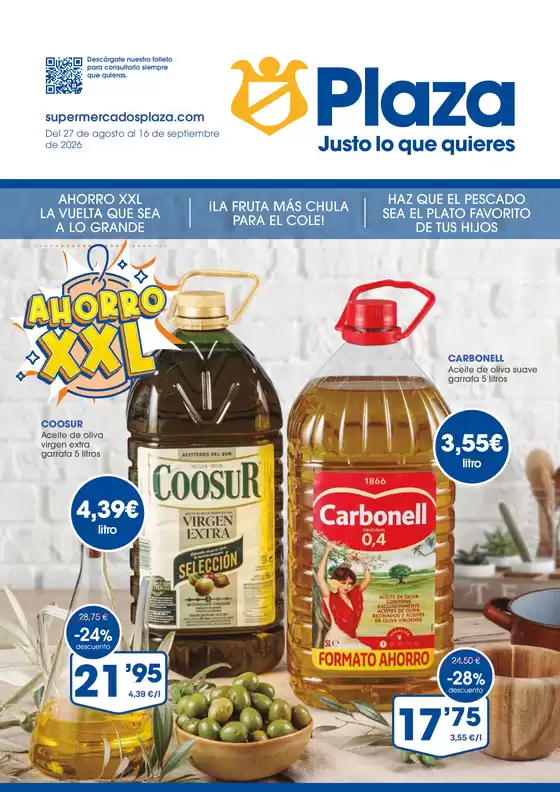 Catálogo Supermercados Plaza en Loriguilla | Del 27 de agosto al 16 de septiembre de 2026 | 2026-08-28T00:00:00.000Z - 2026-09-16T00:00:00.000Z