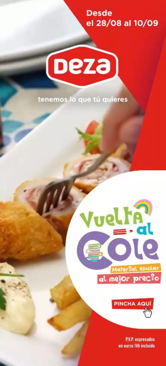 Catálogo Supermercados Deza | Desde el 28/08 al 10/09 | 2026-08-28T00:00:00.000Z - 2026-09-10T00:00:00.000Z