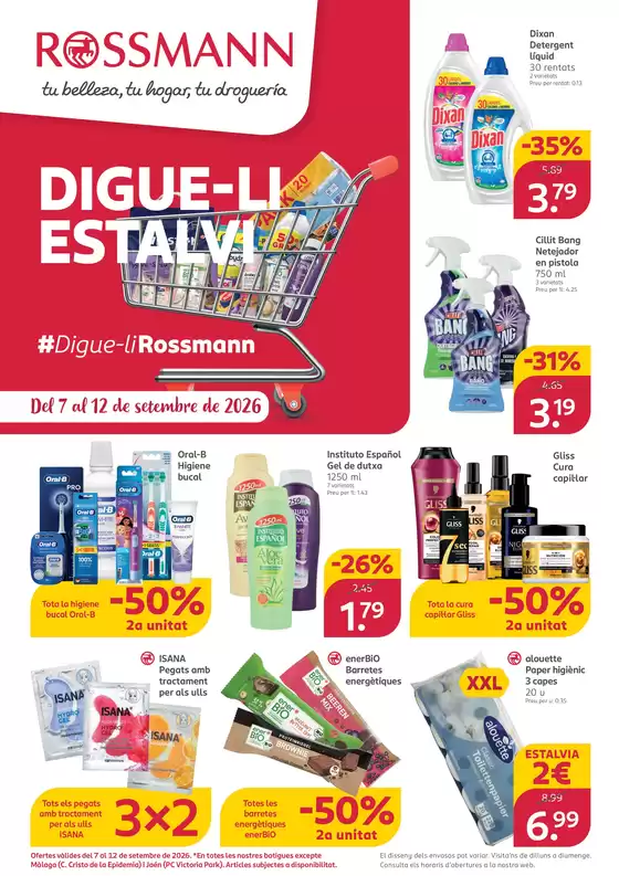 Catálogo Rossmann en Collbató | DIGUE-LI ESTALVI | 2026-09-07T00:00:00.000Z - 2026-09-12T00:00:00.000Z