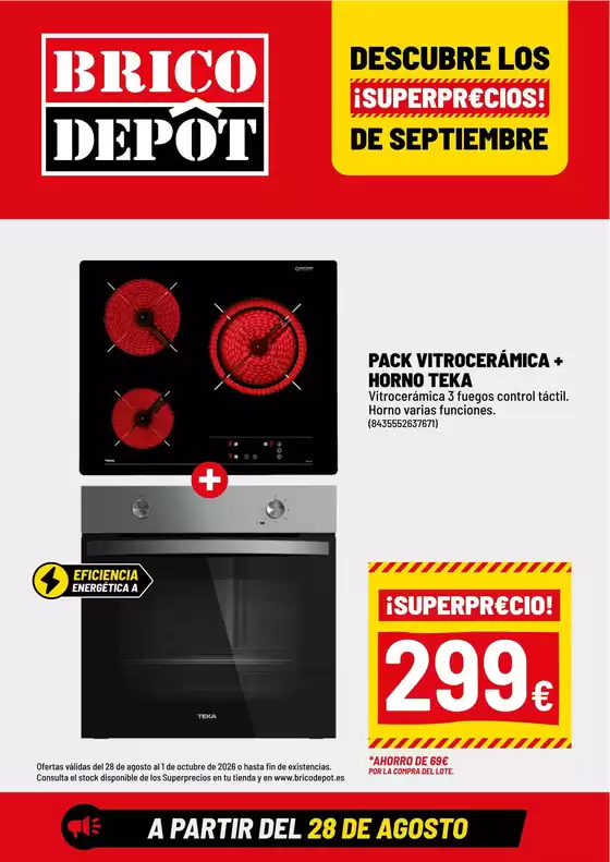 Catálogo Brico Depôt | Descubre Los ¡Superprecios! De Septiembre | 2026-08-28T00:00:00.000Z - 2026-10-01T00:00:00.000Z