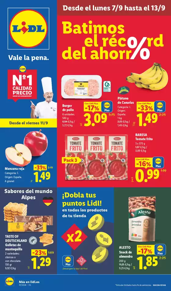 Catálogo Lidl en Fuentespina | № 1 PRECIO - Ofertas válidas del 07/09 al 13/09 | 2026-09-07T00:00:00.000Z - 2026-09-13T00:00:00.000Z