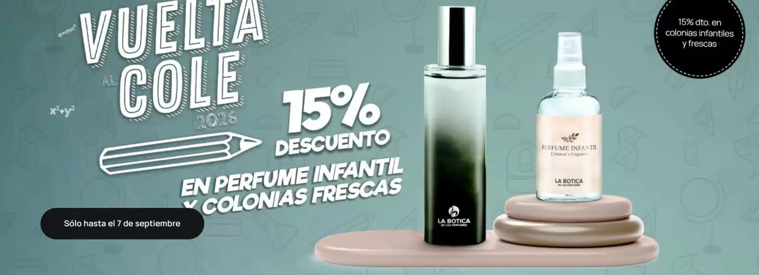 Catálogo La Botica de los Perfumes en A Coruña | 15% Dto. En Colonias Infantiles Y Frescas | 2026-09-01T00:00:00.000Z - 2026-09-07T00:00:00.000Z