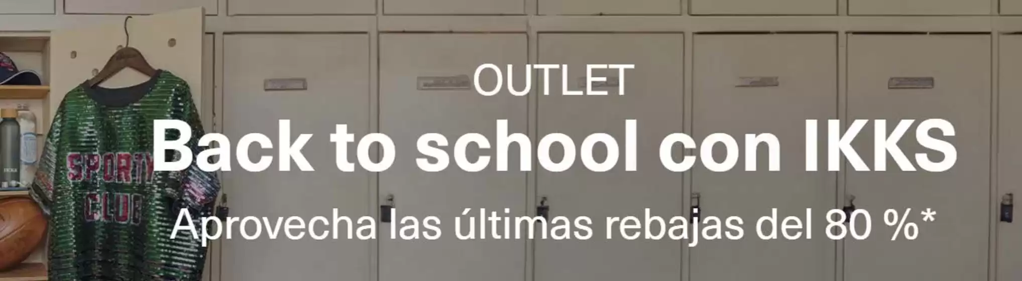 Catálogo IKKS en Cabanelles | Aprovecha las últimas rebajas del 80% | 2026-09-03T00:00:00.000Z - 2026-09-16T00:00:00.000Z
