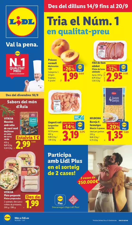 Catálogo Lidl en Torrelles de Foix | № 1 PRECIO - Ofertas válidas del 14/09 al 20/09 | 2026-09-14T00:00:00.000Z - 2026-09-20T00:00:00.000Z