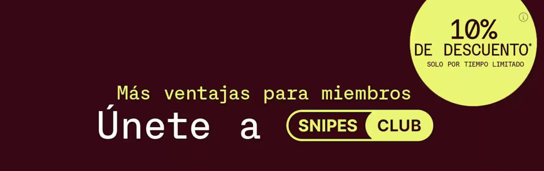 Catálogo Snipes | 10% De Descuento | 2026-09-08T00:00:00.000Z - 2026-09-21T00:00:00.000Z