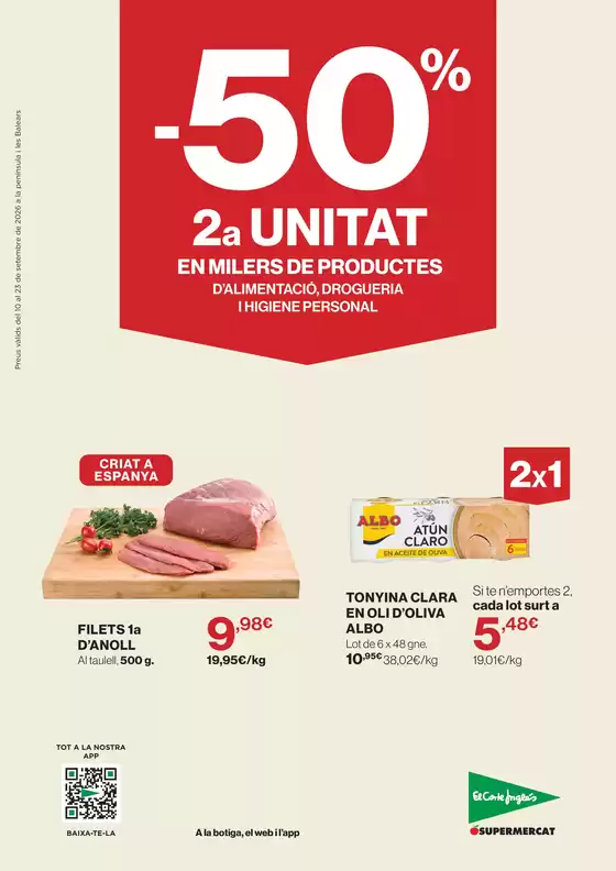 Catálogo El Corte Inglés | -50% 2a Unitat En Milers De Productes | 2026-09-10T00:00:00.000Z - 2026-09-23T00:00:00.000Z