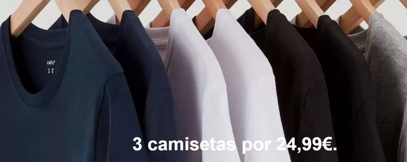 Catálogo Celio | 3 camisetas por 24,99€ | 2026-09-10T00:00:00.000Z - 2026-09-23T00:00:00.000Z