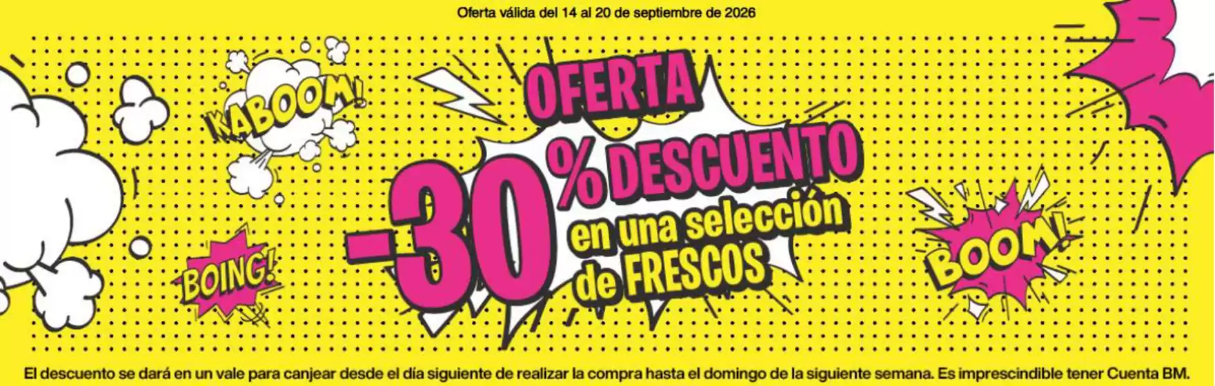 Catálogo BM Supermercados | Oferta | 2026-09-14T00:00:00.000Z - 2026-09-20T00:00:00.000Z