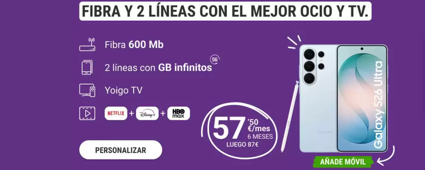Catálogo Yoigo en Zamora | Fibra Y 2 Líneas Con El Mejor Ocio Y TV. | 2026-09-14T00:00:00.000Z - 2026-09-27T00:00:00.000Z