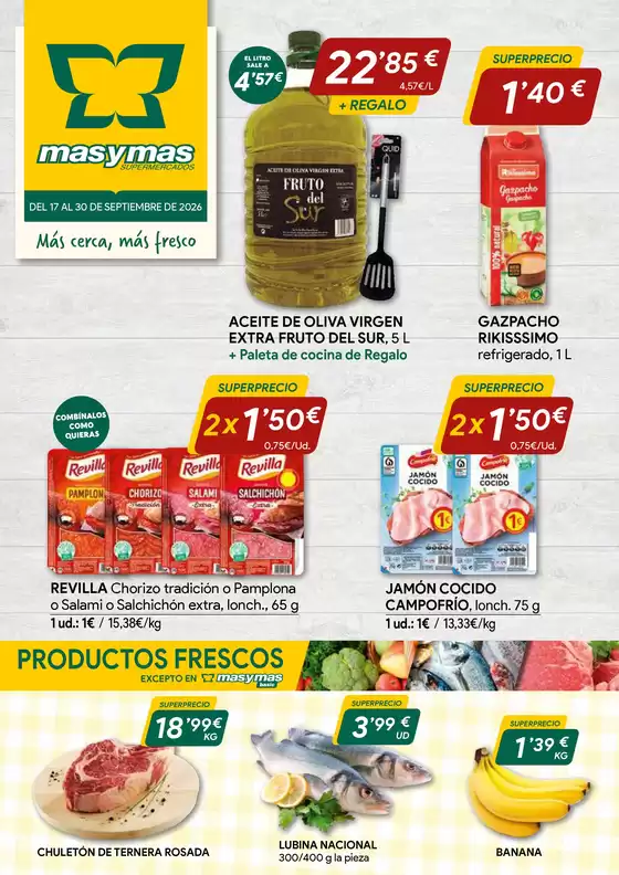 Catálogo Masymas | Más cerca, más fresco | 2026-09-17T00:00:00.000Z - 2026-09-30T00:00:00.000Z