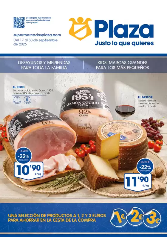 Catálogo Supermercados Plaza | Una Selección De Productos A 1, 2 Y 3 Euros Para Ahorrar En La Cesta De La Compra | 2026-09-17T00:00:00.000Z - 2026-09-30T00:00:00.000Z