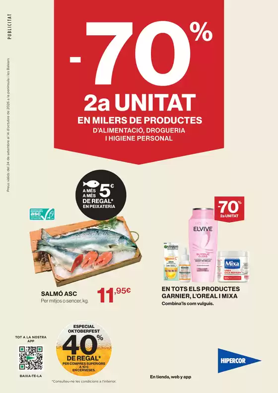 Catálogo Hipercor | -70% 2a Unitat En Milers De Productes | 2026-09-24T00:00:00.000Z - 2026-10-14T00:00:00.000Z