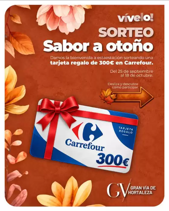Catálogo Gran Vía de Hortaleza | Sabor a otoño | 2026-09-25T00:00:00.000Z - 2026-10-18T00:00:00.000Z