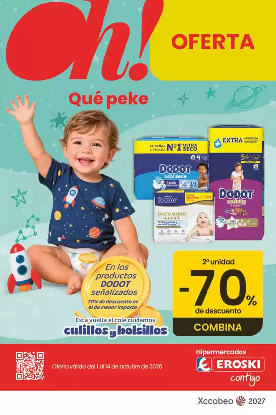 Catálogo Eroski | Oh! Qué peke | 2026-10-01T00:00:00.000Z - 2026-10-14T00:00:00.000Z