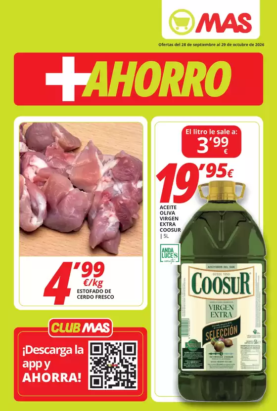 Catálogo Supermercados MAS | Ofertas del 28 de septiembre al 29 de octubre | 2026-09-28T00:00:00.000Z - 2026-10-29T00:00:00.000Z