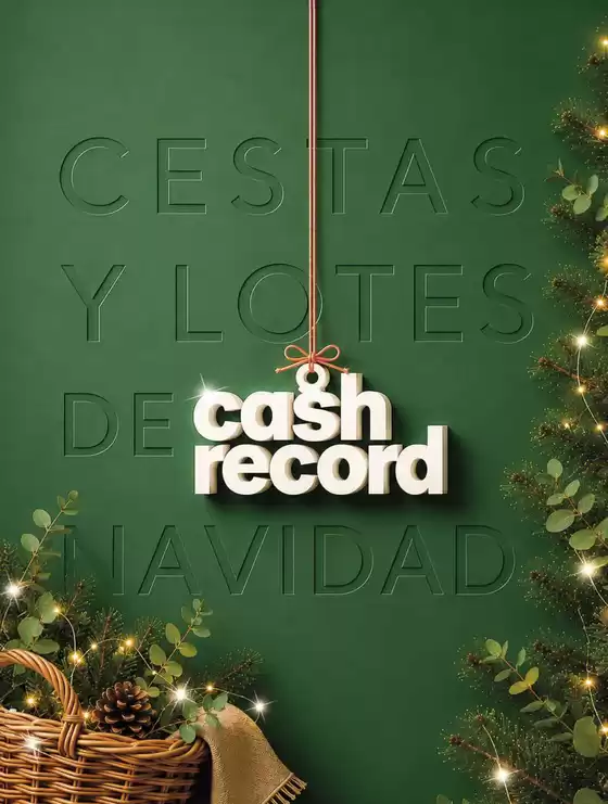 Catálogo Cash Record en Deltebre | Cestas Y Lotes De Navidad 2026 | 2026-12-25T00:00:00.000Z - 2026-12-25T00:00:00.000Z