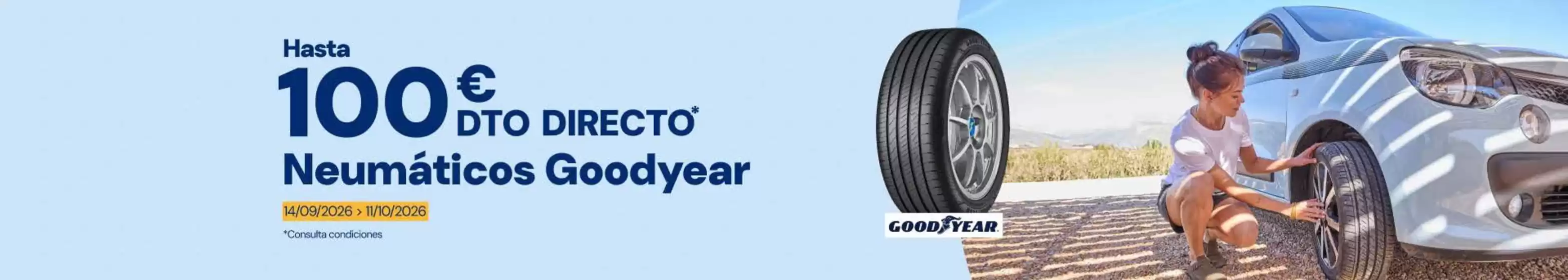 Catálogo Norauto en Segovia | Hasta 100€ Dto Directo Goodyear Neumáticos | 2026-09-29T00:00:00.000Z - 2026-10-11T00:00:00.000Z