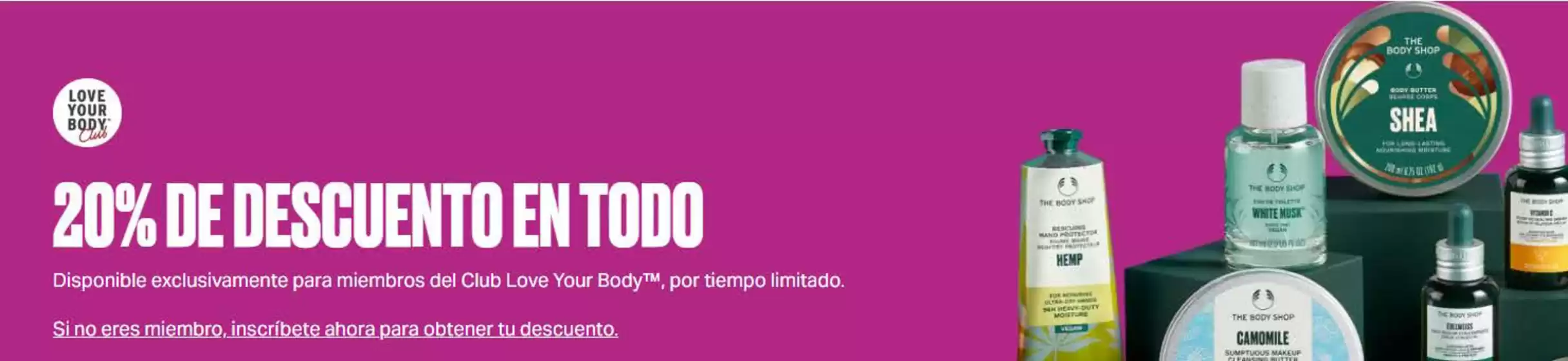 Catálogo The Body Shop | 20% de descuento en todo | 2026-09-29T00:00:00.000Z - 2026-10-12T00:00:00.000Z