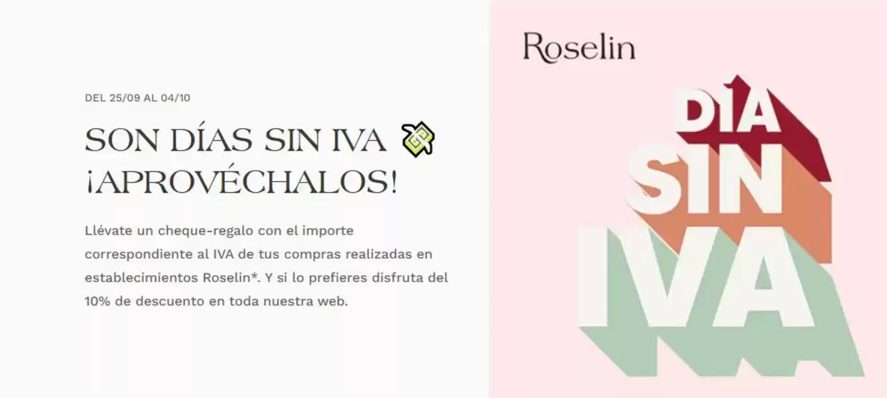 Catálogo Roselin | Son Días Sin Iva ¡Aprovéchalos! | 2026-09-29T00:00:00.000Z - 2026-10-04T00:00:00.000Z