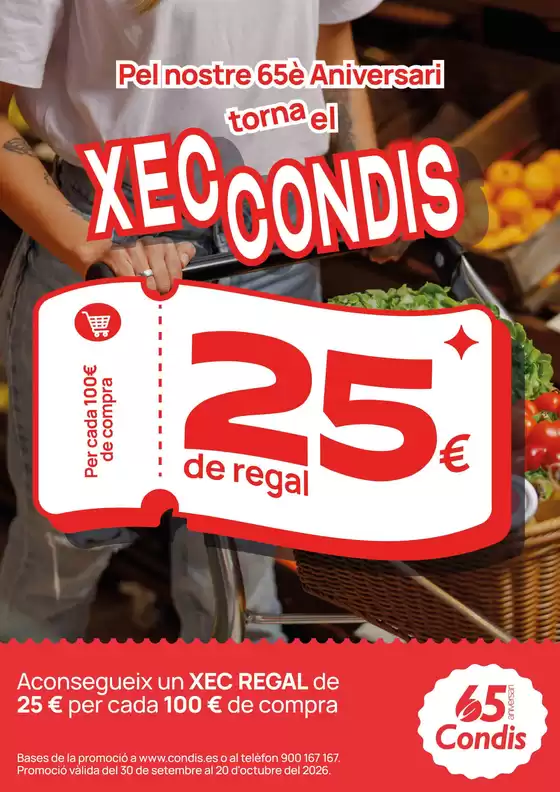 Catálogo Condis en Beneixama | Pel Nostre 65è Aniversari Torna El Xec Condis | 2026-09-30T00:00:00.000Z - 2026-10-20T00:00:00.000Z