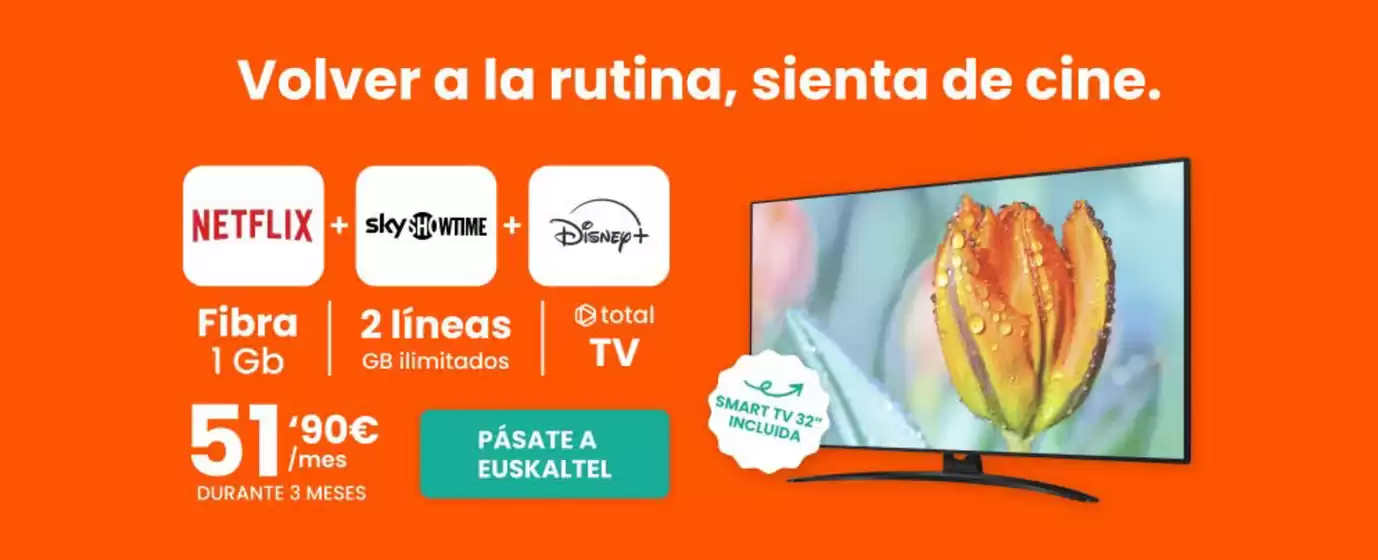 Catálogo Euskaltel en Santa Perpetua de Mogoda | Promoción | 2026-09-30T00:00:00.000Z - 2026-10-13T00:00:00.000Z