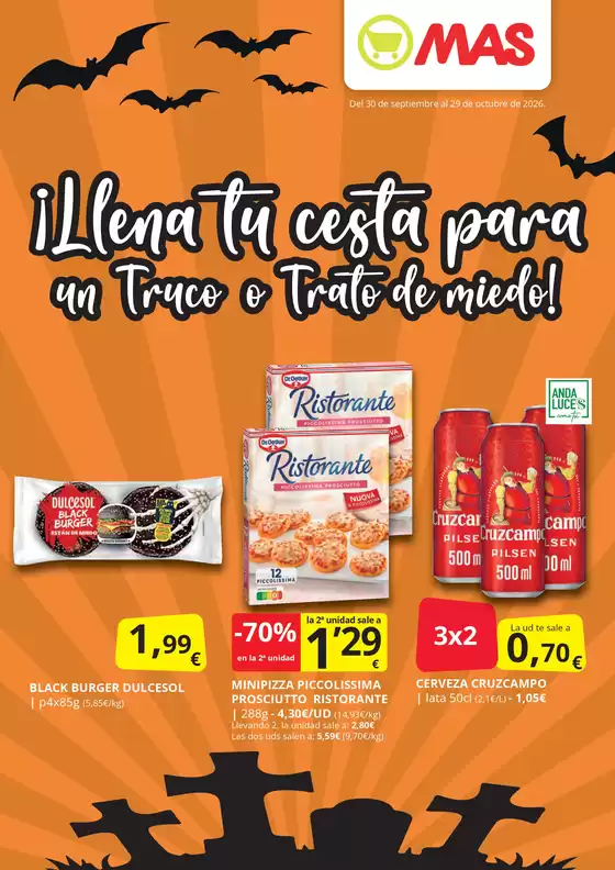 Catálogo Supermercados MAS | ¡Llena Tu Cesta Para Un Truco O Trato De Miedo! | 2026-10-01T00:00:00.000Z - 2026-10-29T00:00:00.000Z