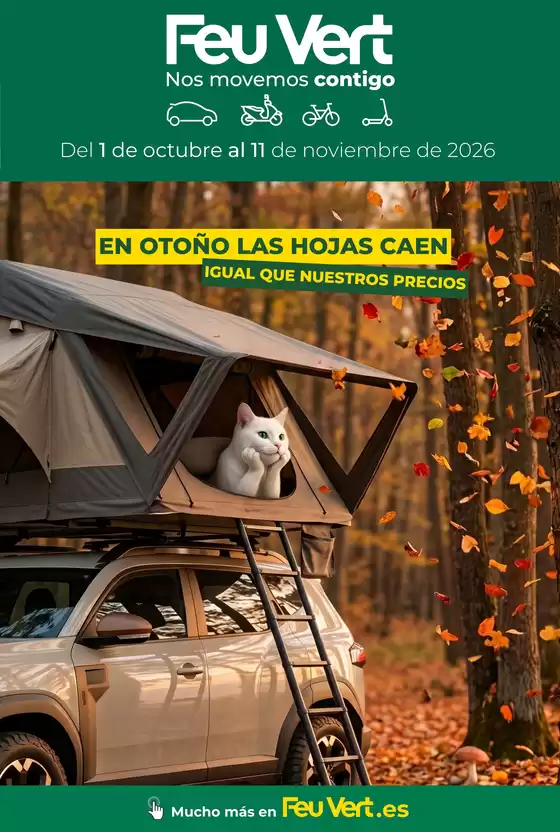 Catálogo Feu Vert | En Otoño Las Hojas Caen Igual Que Nuestros Precios | 2026-10-01T00:00:00.000Z - 2026-11-11T00:00:00.000Z